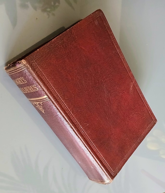 1925 ROGET’S THESAURUS ON ENGLISH WORDS AND PHRASES. ODHAMS PRESS LTD.
