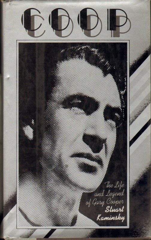 Coop: The Life and Legend of Gary Cooper