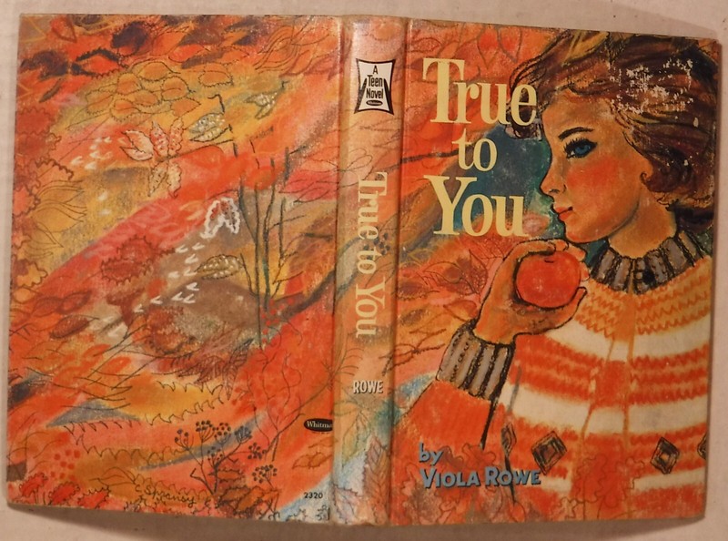 TRUE TO YOU / VIOLA ROWE / 1964 WHITMAN PUBLISHING / EXCELLENT