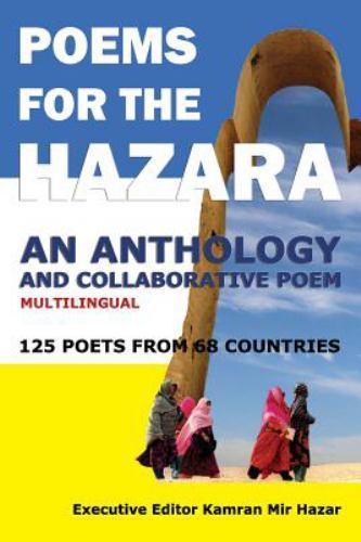 Poems for the Hazara: A Multilingual Poetry Anthology and Collaborative Poem by