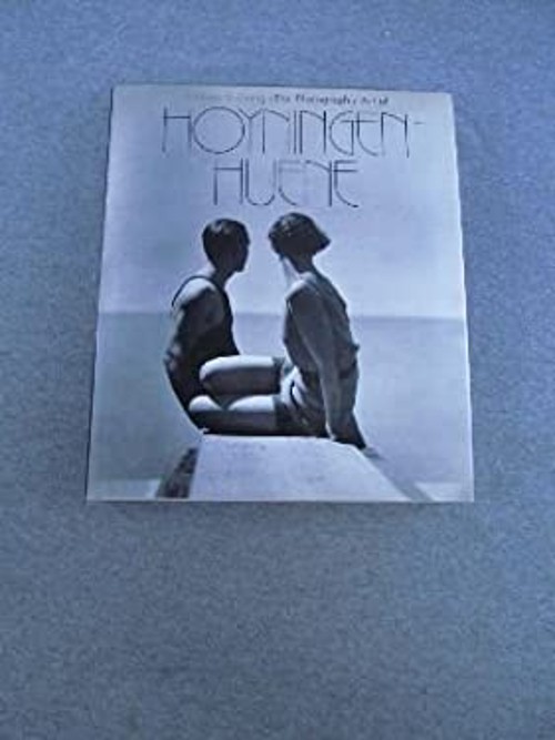 The Photographic Art of Hoyningen-Huene Ewing, William A. Rizzoli