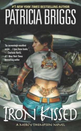 Iron Kissed (Mercy Thompson, Book 3) – Mass Market Paperback – GOOD