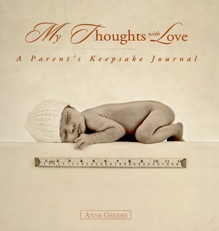 My Thoughts With Love: A Parent’s Keepsake Journal