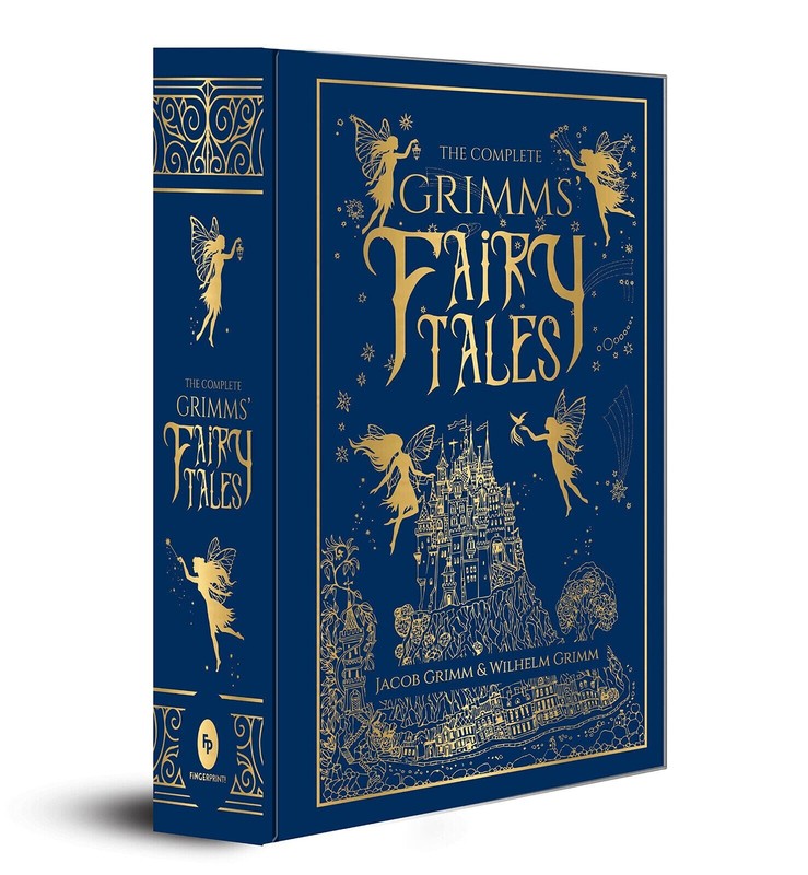 The Complete Grimms’ Fairy Tales (Deluxe Hardbound Edition)
