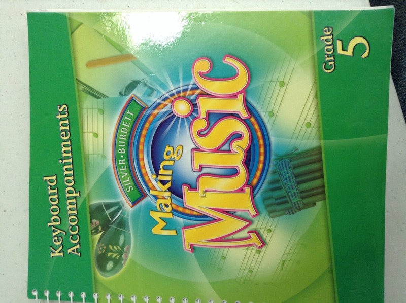 Silver Burdett, Making Music, Keyboard Accompaniments, Teacher’s Edition Par…