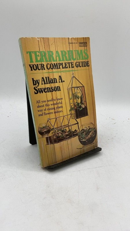 Terrariums Your Complete Guide Allan A. Swenson Paperback 1975