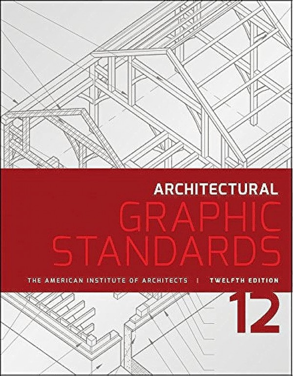 Architectural Graphic Standards, 12th Edition by A…