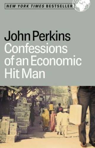 Confessions of an Economic Hit Man – Hardcover By Perkins, John – ACCEPTABLE