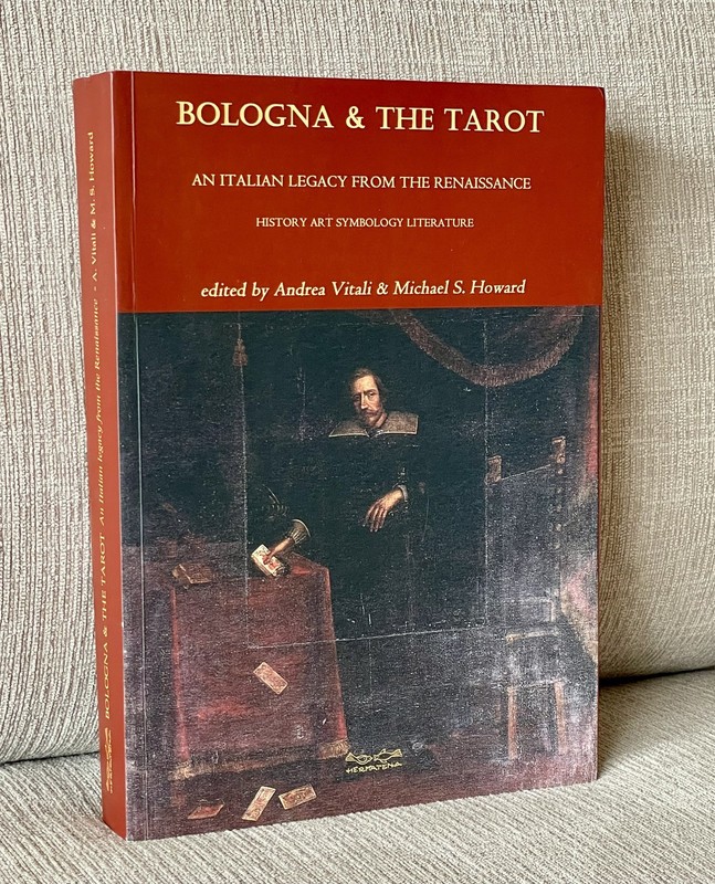 Bologna & The Tarot Andrea Vitali and Michael S. Howard Mutus Liber 2022 Occult