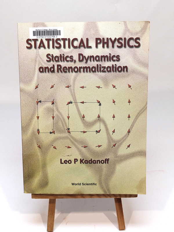 Statistical Physics : Statics, Dynamics and Renormalization by Leo P….