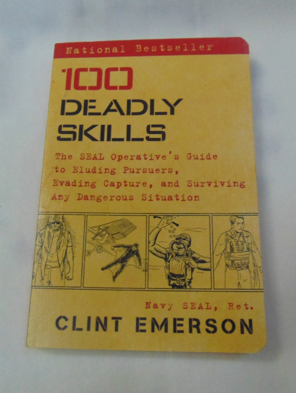 100 Deadly Skills Navy Seal Operative guide paperback, Exc., free U.S. shipping