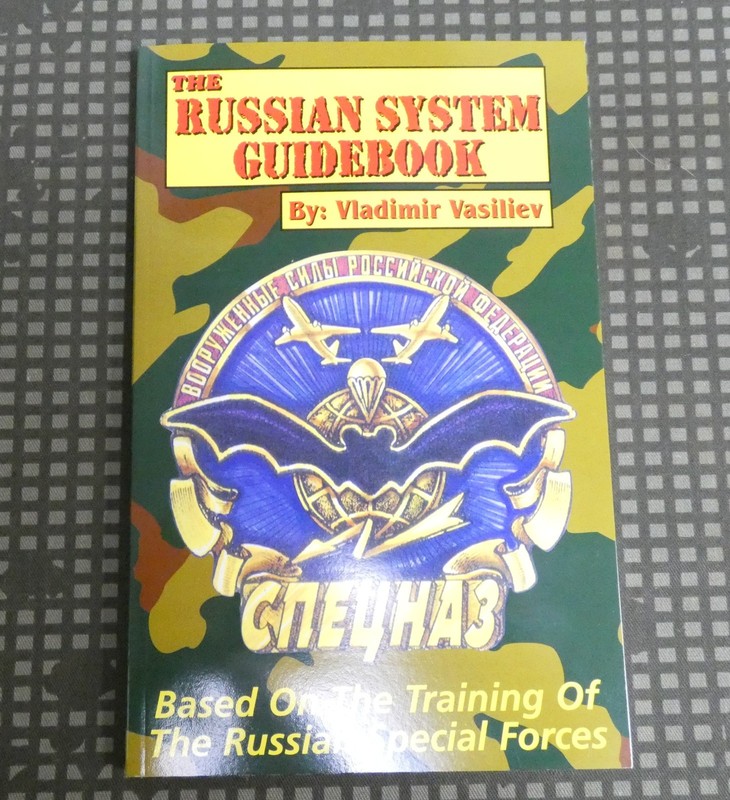 Systema Russian Martial Art System Guidebook (1997, Vladimir Vasiliev)