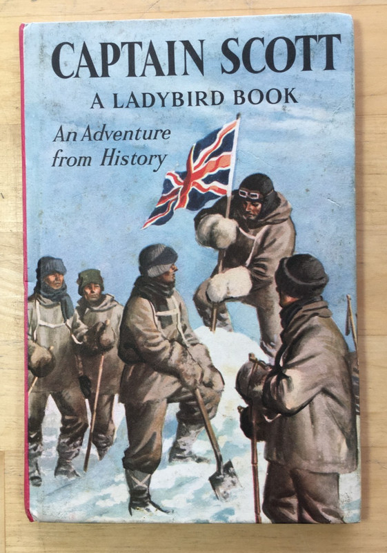 Captain Scott A Ladybird Book An Adventure from History – Series 561 – Hardcover