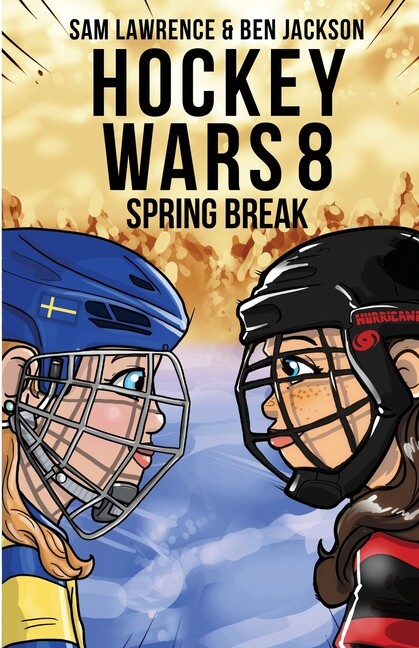 Hockey Wars 8: Spring Break