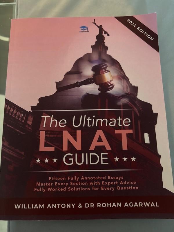 Ultimate LNAT Guide : Over 400 Practice Questions with Fully Worked…