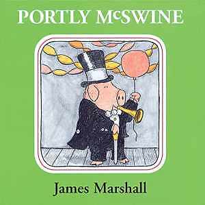 Portly Mcswine – Paperback, by Marshall James – Good