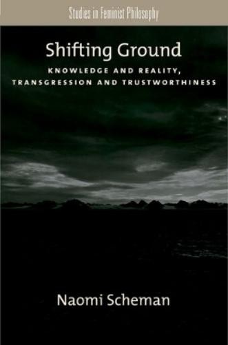 Naomi Scheman Shifting Ground (Paperback) (UK IMPORT)