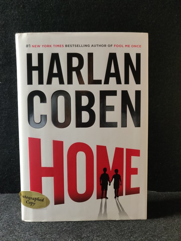 Home — Harlan Coben SIGNED Autographed Copy | First Edition 2016 | Dutton/Pengui