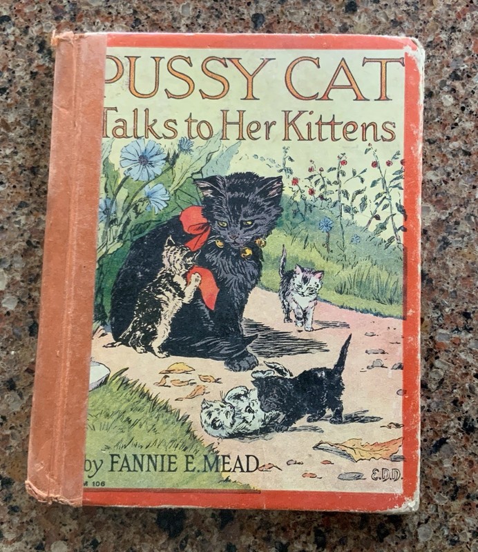 Pussy Cat Talks To Her Kittens – 1934 Fannie E Mead