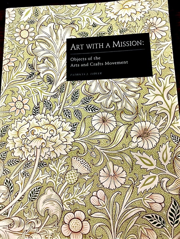 ART WITH A MISSION: OBJECTS OF THE ARTS AND CRAFTS By Patricia J. Fidler *Mint*