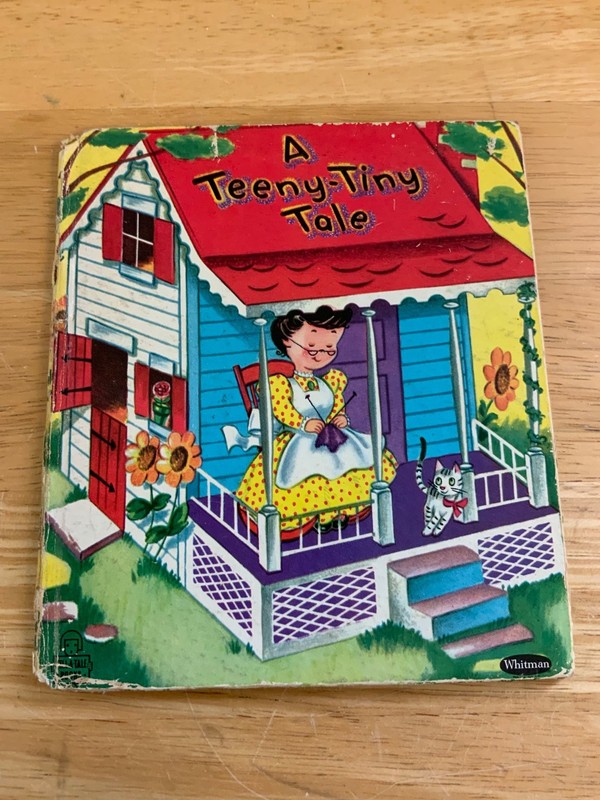Vintage Tell-A-Tale Book, Whitman Publishing, «A Teeny-Tiny Tale» 1955 6.5″x5.5″