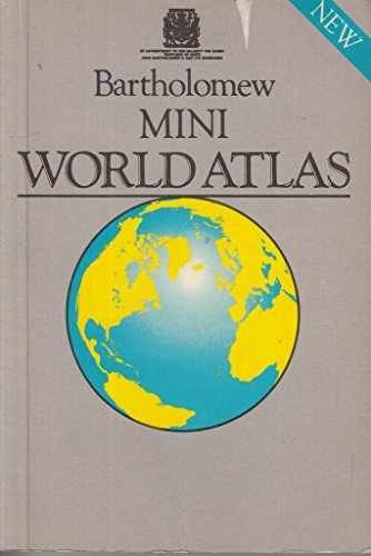 Bartholomew Mini World Atlas – Paperback, by Bartholomew – Very Good