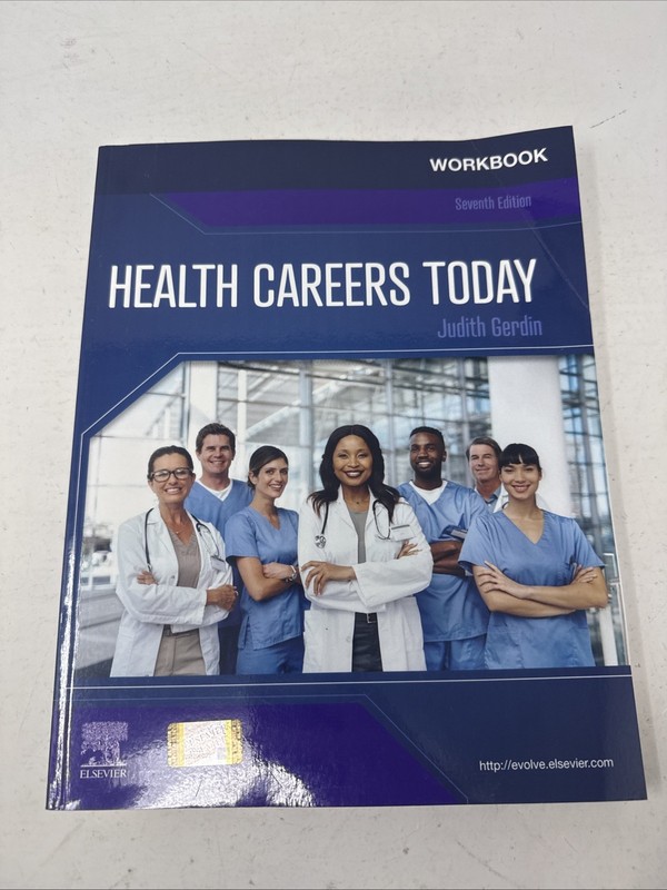 Health Careers Today -Workbook. 7th Ed. *Unused W/ Mild Shelfwear
