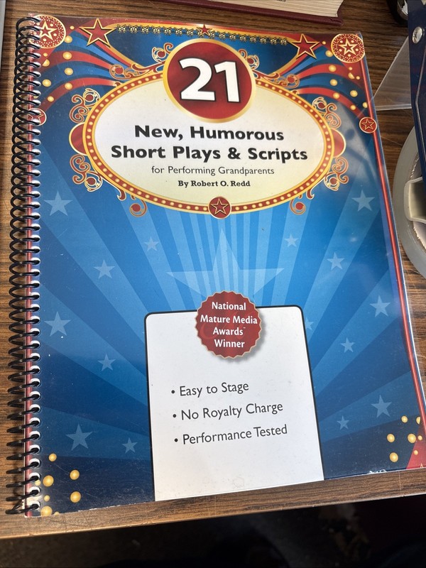 21 New Humorous Short Plays & Scripts for Performing Grandparents – Robert Redd