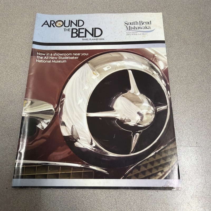 Around The Bend Travel Planner 2006/All New Studebaker National Museum/F17C