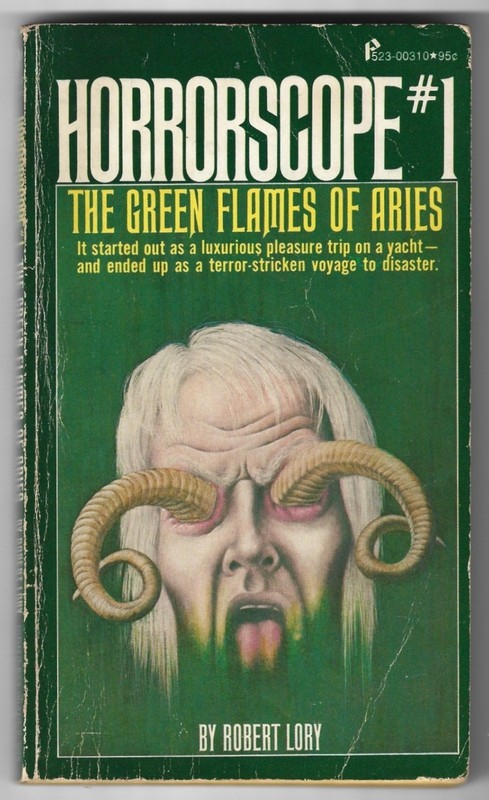1974 THE GREEN FLAMES OF ARIES Horror HORRORSCOPE #1 Vintage Paperback Book LORY