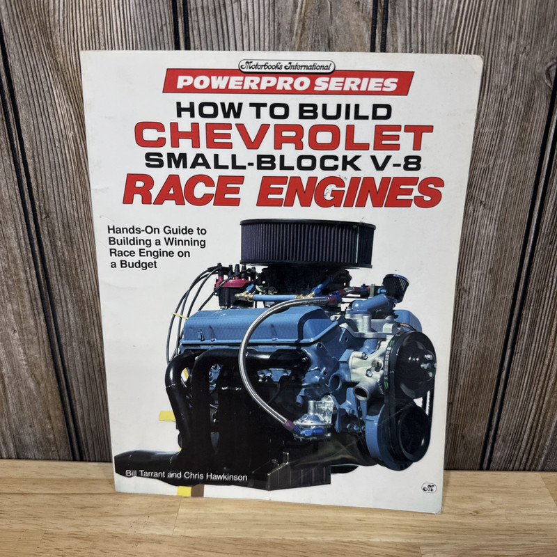 How to Build Chevrolet Small-Block V-8 Race Engines by Bill Tarrant Paperback