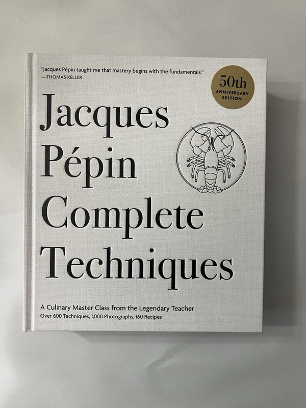 Jacques Pepin Complete Techniques 50th Anniversary Edition Hardcover