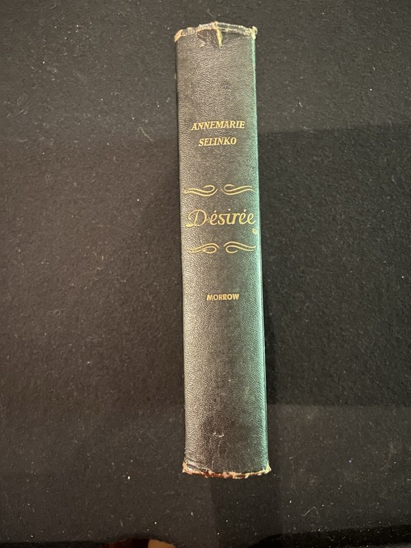 Annemarie Selinko Desiree Novel 1953, William Morrow Co. First English Edition gallery