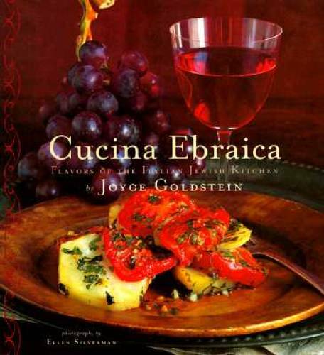 Cucina Ebraica: Flavors of the Italian Jewish Kitchen – Hardcover – GOOD