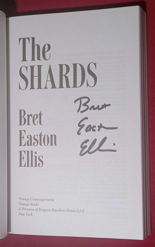 SIGNED AUTOGRAPHED THE SHARDS BRET BRETT EASTON ELLIS PAPERBACK BOOK FX TV