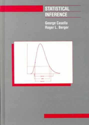 Statistical Inference – Hardcover, by Casella George; Berger Roger – Very Good