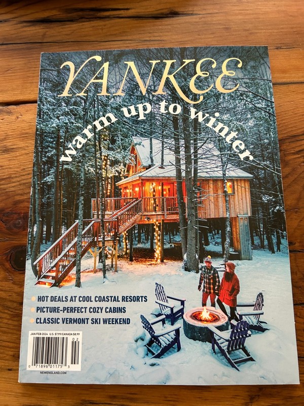 Yankee Magazine Jan/Feb 2024 Warm Up To Winter