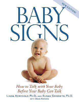 Baby Signs: How to Talk with Your Baby- Linda Acredolo, 9780071387767, paperback