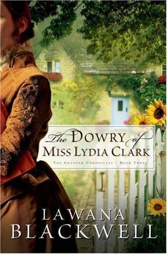 The Dowry of Miss Lydia Clark Blackwell, Lawana paperback Used – Good