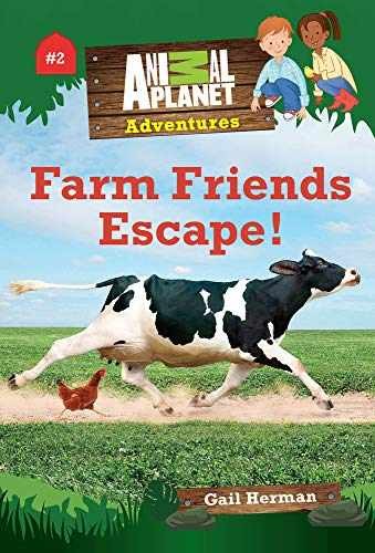 Farm Friends Escape! (Animal – Paperback, by Animal Planet; Herman – Very Good