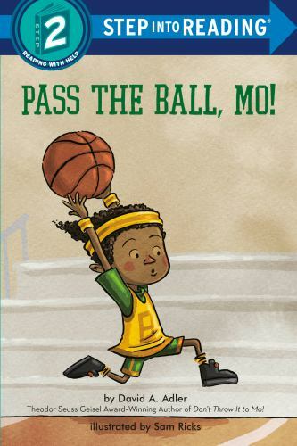 Pass the Ball, Mo!; Step into Reading, – 9780593432549, David A Adler, paperback