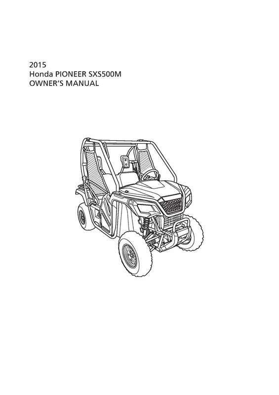 HONDA 2015 Pioneer 500 SXS500M Owners Manual - STEEL WIRE BOUND - TOUGH COVERS gallery