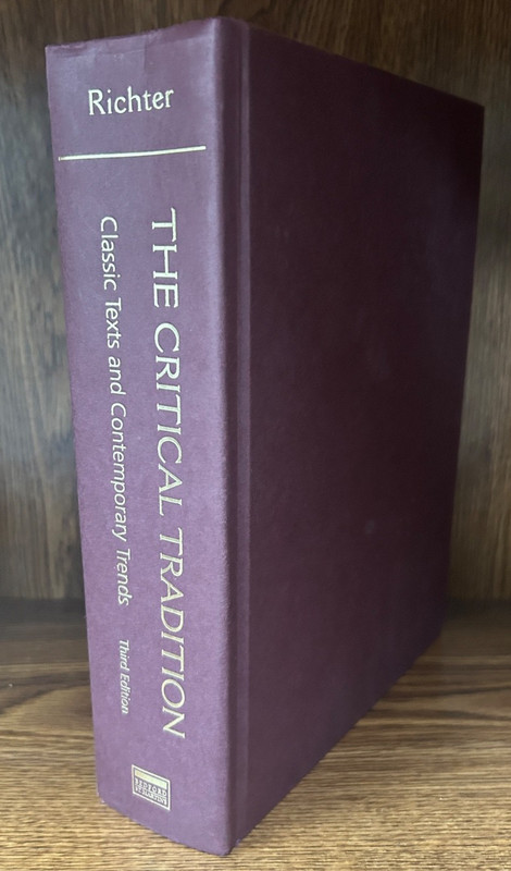 The Critical Tradition: Classic Texts and Contemporary Trends, Richter, David H.