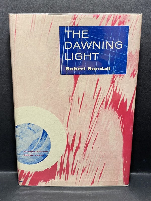 The Dawning Light by Robert Randall SIGNED Gnome Press 1st Ed. 1959 VNTG Sci-Fi