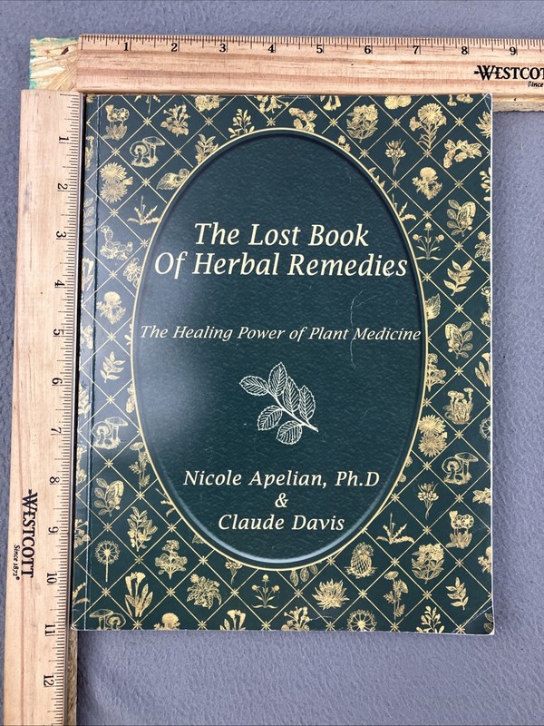 The Lost Book of Herbal Remedies (paperback with color pictures) Herbs Recipes gallery