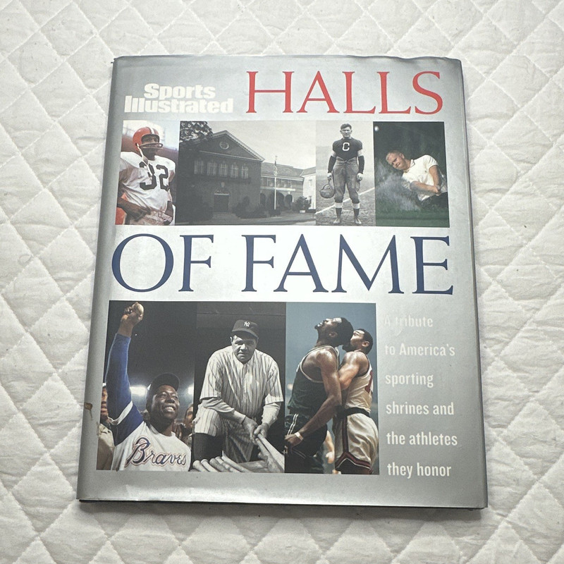 Sports Illustrated Halls of Fame HC Illustrated Book w/ Dust Jacket