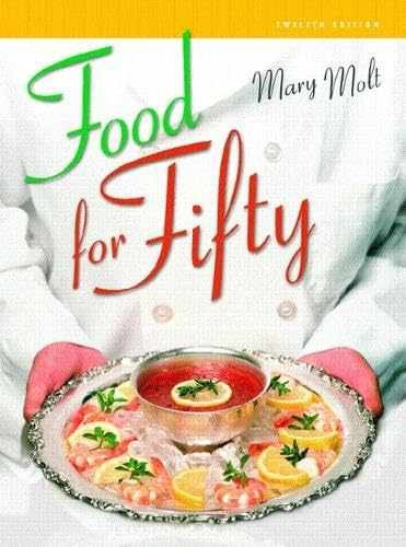 Food For Fifty – Hardcover, by Molt Mary – Very Good