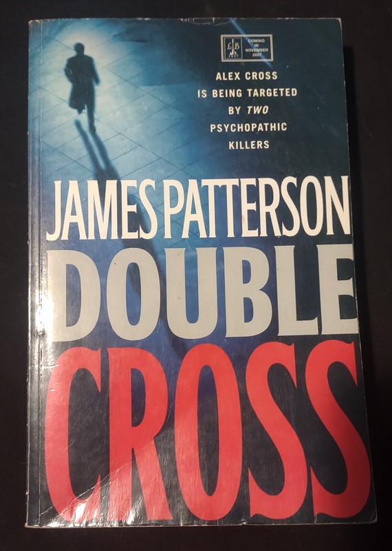 Double Cross by James Patterson 2007 PB Advance Reading Copy