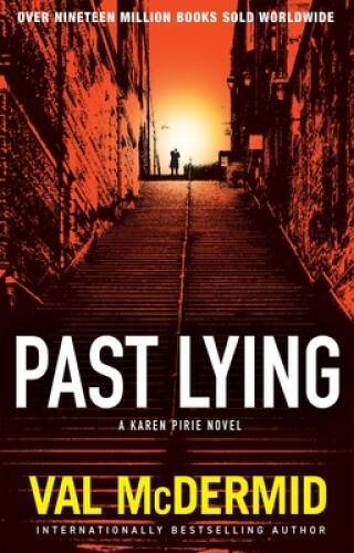 Past Lying: A Karen Pirie Novel (Karen Pirie Novels, 7) – Hardcover – ACCEPTABLE