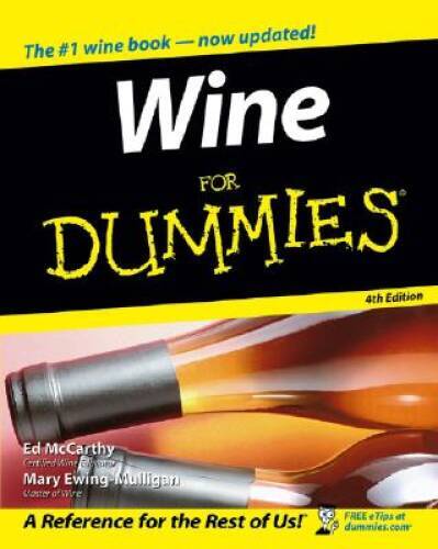 Wine For Dummies – Paperback By McCarthy, Ed – VERY GOOD